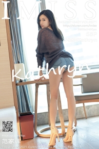 【IMiss-爱蜜社】2021.04.01 Vol.571 小狐狸Kathryn [68P-678MB]