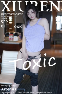 【XiuRen-秀人网】2025.08.22 No.10682 妲己_Toxic [85P-799MB]
